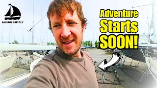 Prepping the Boat for an Adventure to the Med! | ⛵ Sailing Britaly ⛵