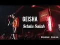 Download Lagu Geisha - Selalu Salah LIVE at Boshe Jogja 22/02/2013