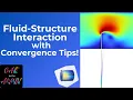 COMSOL Tutorial Fluid-Structure Interaction FSI with Convergence Tips