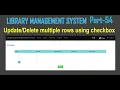 Update or delete multiple rows using check box Library Management System - part 54