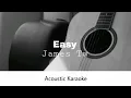 James Tw - Easy (Acoustic Karaoke)