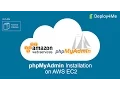phpMyAdmin Installation on AWS EC2 cloud in 2 41 min Deploy4Me