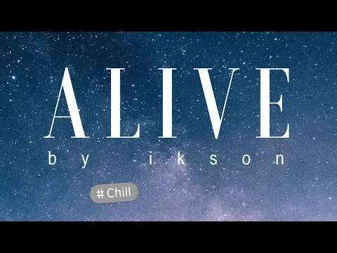 Download MP3 Ikson - Alive