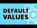 Setting Default Values in React JS