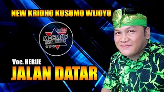 Download JALAN DATAR Cover Herue - New Kridho Kusumo Wijoyo 2021 MP3