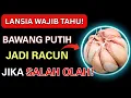 Download Lagu LANSIA WAJIB TAHU! 7 Kesalahan Fatal Mengolah Bawang Putih untuk Kesehatan Lansia!