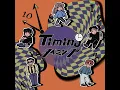 タイミング ～Timing～ - TIMING - Klang Ruler