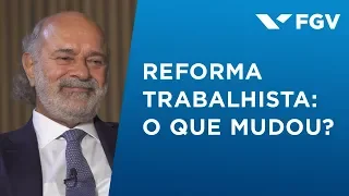 Bate-Papo FGV | Reforma trabalhista: o que mudou? com Paulo Sérgio