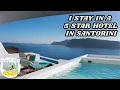 Is This 5-Star Luxury CAVE Hotel In Santorini Worth It I Santorini Travel Series I Santorini Vlog