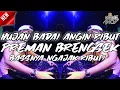 DJ HUJAN BADAI ANGIN RIBUT X PREMAN BRENGSEK JUNGLE DUTCH TIKTOK VIRAL 2021 [Veve Amoy]