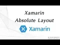Xamarin Form Absolute Layout