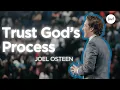 Your Destiny Is Coming Trust God s Process Joel Osteen
