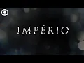 Lagu Império: confira a abertura da novela