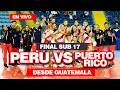 Download Lagu 🔴En vivo FINAL PERÚ VS PUERTO RICO COPA PANAMERICANA SUB 17 DESDE GUATEMALA