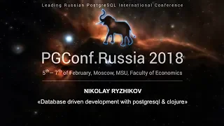 Database driven development with postgresql clojure Nikolay Ryzhikov