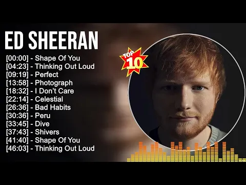 Download MP3 Ed Sheeran Greatest Hits 2023 ~ Billboard Hot 100 Top Singles This Week 2023