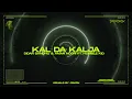 Download Lagu KAL DA KALJA - DIDAR SANDHU X AMAR NOORIE X HUMBLE KID X JSKRN