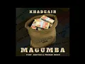 Download Lagu Khadeair - Magumba (ft Kaytah \u0026 Peekay Mzee)