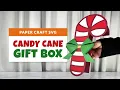 Paper Candy Cane Gift Box DIY 3D Holiday Craft