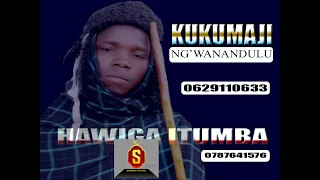 KUKUMAJI NG WANA NDULU Song Hawiga Itumba 