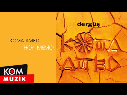 Download MP3 Koma Amed - Hoy Memo (Official Audio)