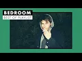 Download Lagu Bedroom | Best of Playlist