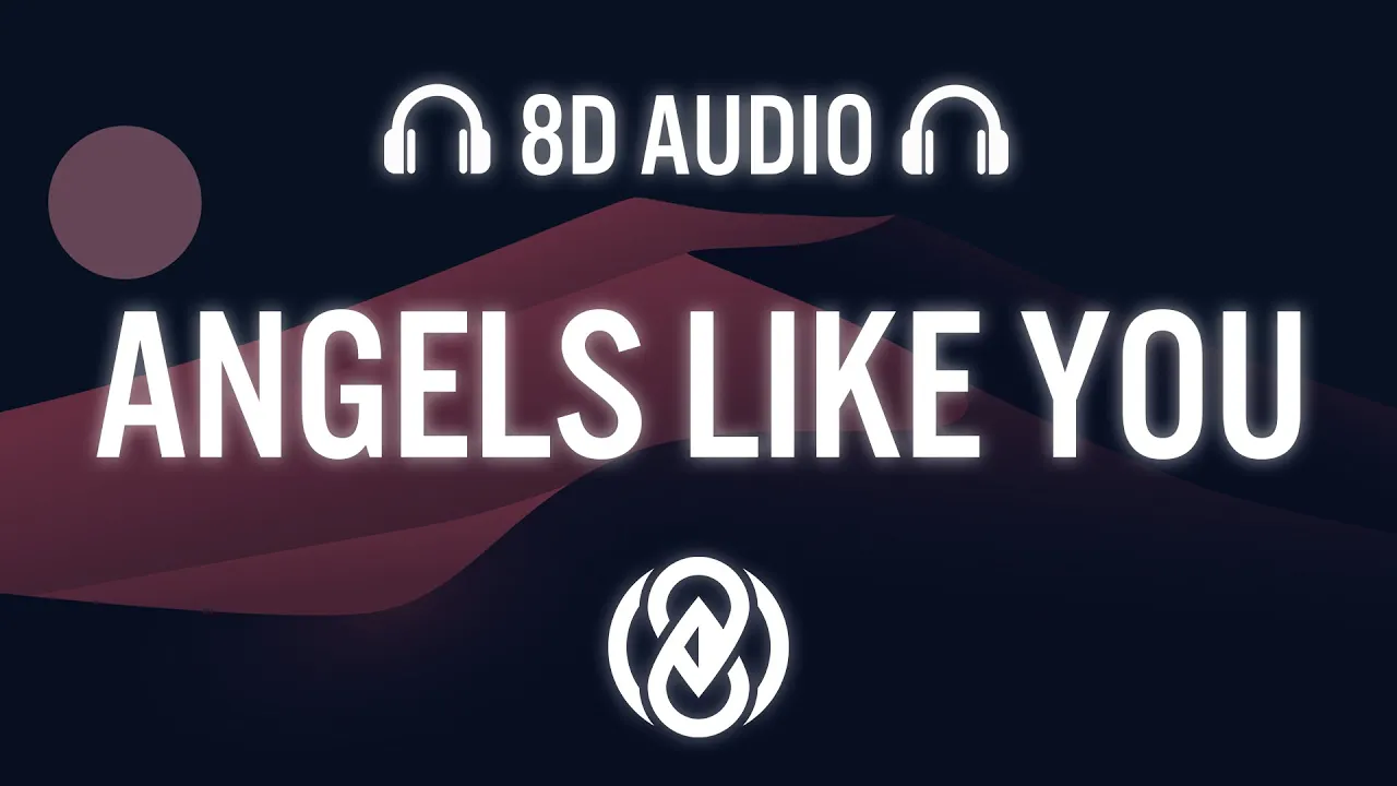 Miley Cyrus - Angels Like You (Lyrics) | 8D Audio 🎧