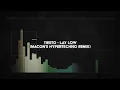 tiesto - lay low (macon's HYPERTECHNO remix)