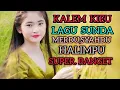 Download Lagu KALEM KIEU LAGU SUNDA..MERDU,SYAHDU,HALIMPU SUPER BANGET .