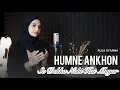 Lagu HUMNE ANKHON SE DEKHA NAHI HAI MAGAR - Cover by Puja Syarma