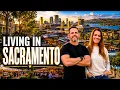 Living in Sacramento California - Everything You NEED To Know UPDATED