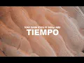 Download Lagu Tony Dark Eyes - Tiempo | Lyric Video