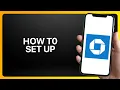 How To Set Up Chase Mobile Tutorial