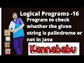 Palindrome in java-15