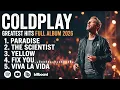 Best of Coldplay ♡ Top Songs 2026 Playlist || Yellow, My Universe,...
