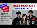 Lagu TENXI, NAYKILA FULL ALBUM VIRAL TIKTOK 2025 | TANPA IKLAN‼️| LAGU HIPDUT TRENDING SPOTIFY‼️