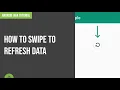 How To Swipe To Refresh Data Android Java