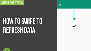 How To Swipe To Refresh Data Android Java