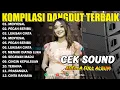 Lagu KOMPILASI DANGDUT TERBAIK - MENYESAL - PECAH SERIBU - LUKISAN CINTA - ADELLA FULL ALBUM