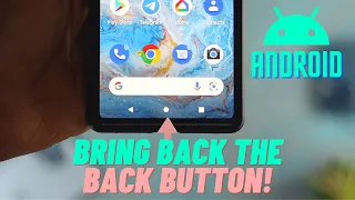 How To Bring Back The Android Back Button Back Button Missing