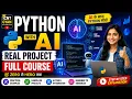 Python With AI Real Project Full Course Learn Python AI Step by Step ICNT Gyan