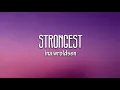 Alan Walker & Ina Wroldsen - Strongest (Lyrics)