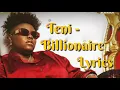 Teni - Billionaire [Lyrics]