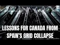 Download Lagu Lessons for Canada from Spain's Grid Collapse