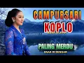 Download Lagu 1 JAM NONSTOP CAMPURSARI KOPLO PALING MERDU ENAK DIDENGAR BASSS GLERRR