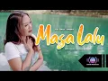 Lagu FDJ Emily Young | Masa Lalu | Reggae (Official Music Video)