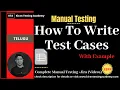 What is Testcase How to Write Test cases Test cases With Example - Manual Testing