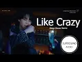 [SURROUND AUDIO] LIKE CRAZY (DEEP HOUSE REMIX) - JIMIN BTS -USE EARPHONES-