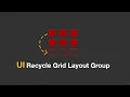 UI Recycle Grid Layout Group - Unity