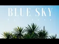 Download Lagu Blue Sky TELL YOUR STORY music by ikson